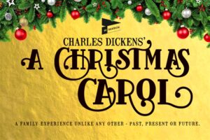 A fabulous classic comes to MonteCasino - Charles Dickens' A Christmas Carol