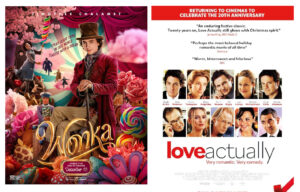Two of the movie treats to look forward to this Dec 2023: Wonka and Love Actually 2oth anniversary